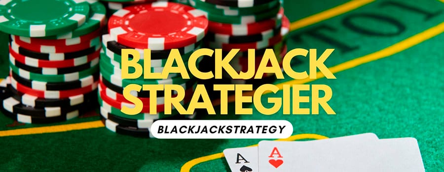 blackjack strategy for begyndere.